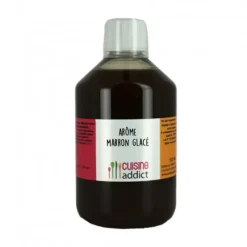 CUISINEADDICT Arôme Alimentaire Marron Glacé 500 ml* Arômes Alimentaires